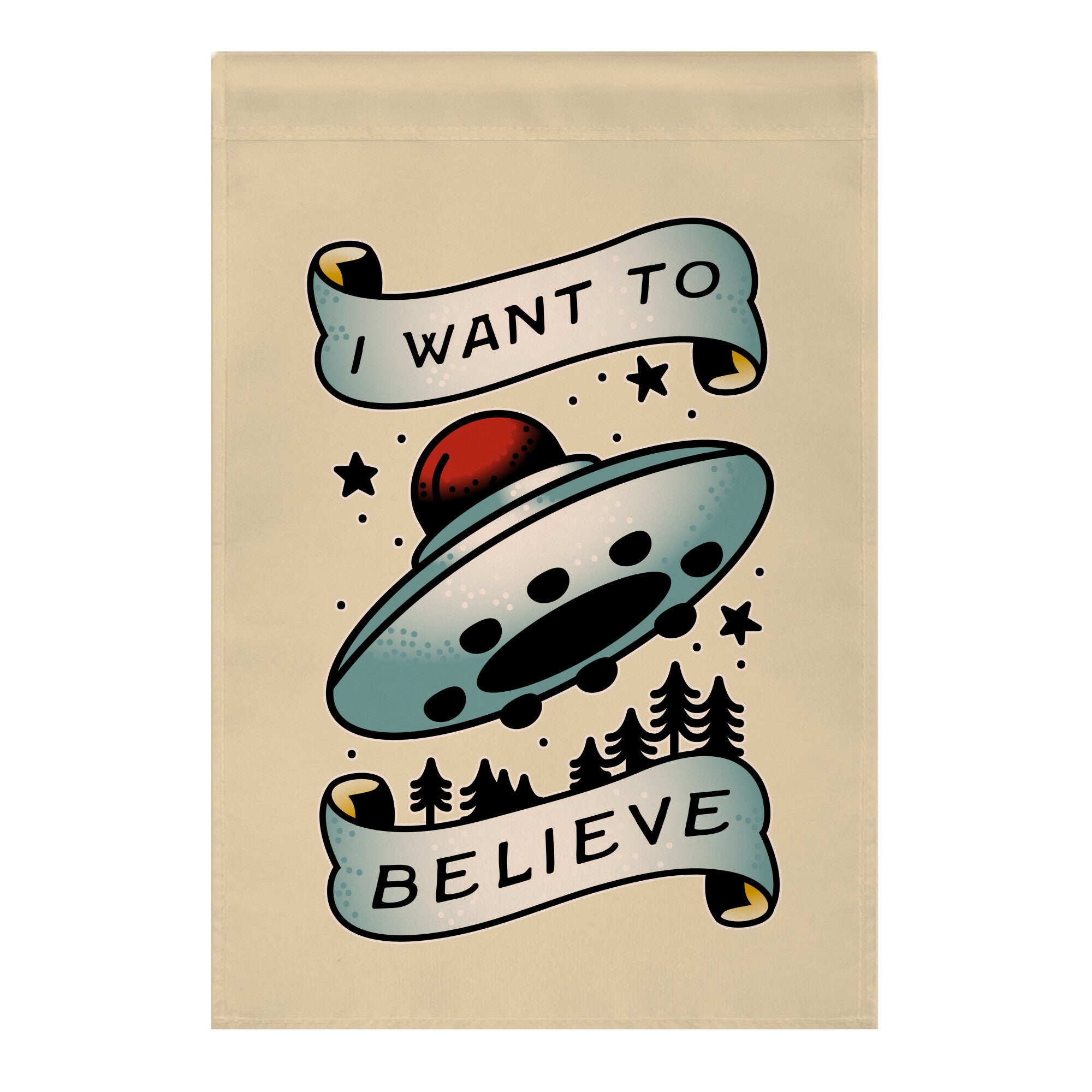 I Want to Believe (Old School Tattoo) Garden Flag